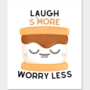 Laugh S'More Worry Less - Sleepy Marshmallow Face Posters and Art